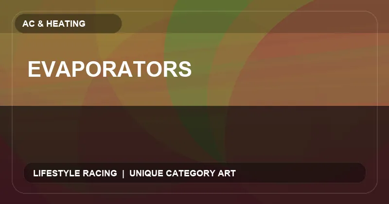 Evaporators